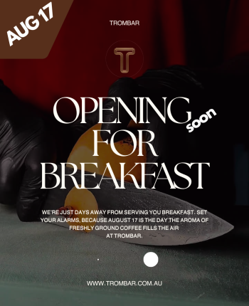 Trombar Opening Soon breakfast Post 1